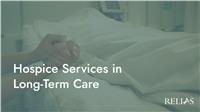 Hospice Services in Long-Term Care