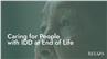 Caring for People with IDD at End of Life