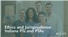 Ethics and Jurisprudence: Indiana PTs and PTAs