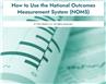 How to Use the National Outcomes Measurement System (NOMS)